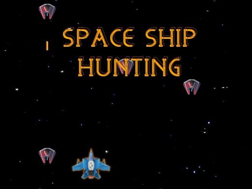 SPACE SHIP HUNT